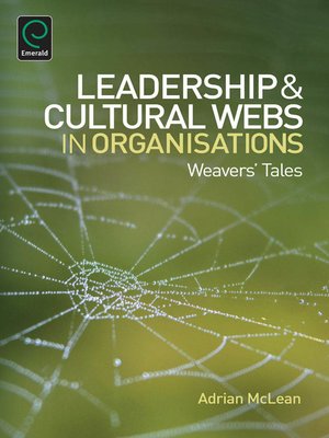cover image of Leaderhip and Cultural Webs in Organisations